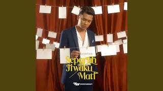 Separuh Jiwaku Mati