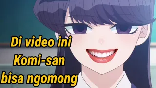 Kalian Pernah Cebok Pake Daun Bambu Ga? | Parody Anime Komi-san Dub Indo Kocak