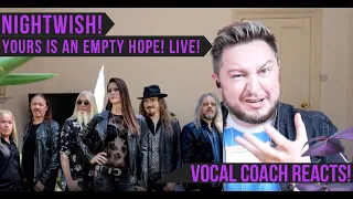 Vocal Coach Reacts! Nightwish! Yours Is An Empty Hope! Live!