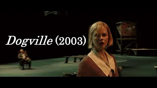 "Dogville" (2003) Lars von Trier