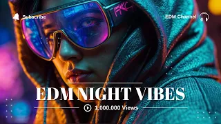 Top #15 Track EDM  Music for Study #61 | EDM Night Vibes