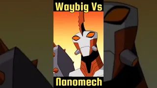 WayBig VS Nenomech | Who Will Win ? | Ben 10 Facts