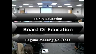 Board of Education  3-8-2022 Regular Meeting