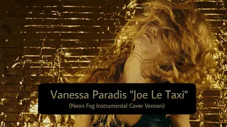 Vanessa Paradis - Joe Le Taxi | Piano Instrumental (Neon Fog Cover)