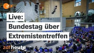 Live: Bundestag debattiert über Geheimtreffen von Rechtsradikalen in Potsdam