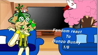 Fandoms react to Bunzo bunny 1/6