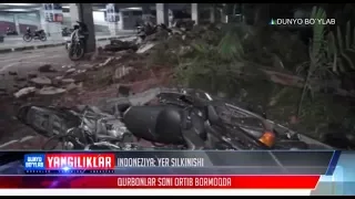 Yangiliklar | Indoneziyadagi 7 ballik zilzilada 100 dan ortiq odam halok bo`ldi [07.08.2018]