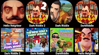 Hello Neighbor 3 ( Hello Neighbor + Dark Riddle + Dark Riddle Classic + Hello Neighbor 2 )