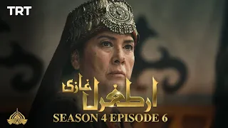 Ertugrul Ghazi Urdu | Episode 6| Season 4