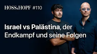 Israel vs Palästina, der Endkampf und seine Folgen… - Hoss und Hopf #110