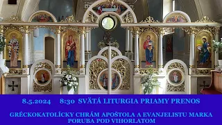 8.5. 2024 Svätá liturgia