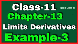 Example 3 Chapter13 Class 11 Math || Example3 Class11 Ch 13 NCERT Math || Chapter13 Example3 Class11