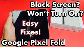 Pixel Fold: Black Screen, Won't Turn On? Easy Fixes!