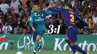 Real Madrid 3:1 Barcelona || All Goals And Full Match Highlight || 14/08/2017 (Super Cup 2017)||