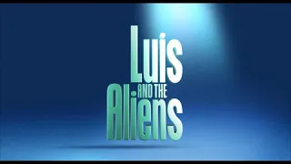 LUIS AND THE ALIENS : (2018) #OFFICIAL TRAILER