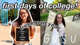 FIRST DAYS OF COLLEGE *freshman year* | Grand Valley State University