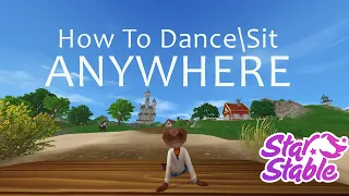 (PATCHED) How To Dance Wherever In Star Stable With The Dance Glitch | Star Stable Online