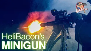 Experience the M134 Minigun at HeliBacon in Texas!