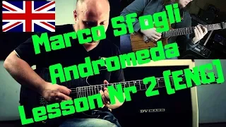 Marco Sfogli "Andromeda" Guitar Lesson nr. 2 (ENG)