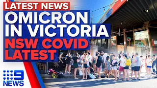 Hundreds isolate after Melbourne Omicron case, NSW restrictions ease | 9 News Australia