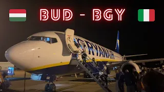 RYANAIR Report: Budapest (BUD) - Milan Bergamo (BGY) - Boeing 737-800