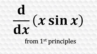 Derivative of xsinx from first principles