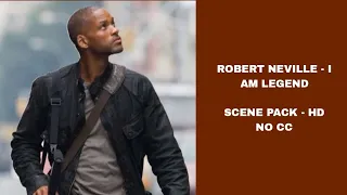 Robert Neville (I Am Legend) - Scene Pack