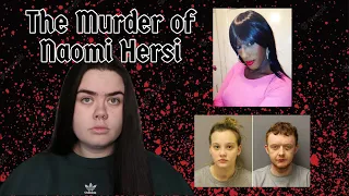 The Murder of Naomi Hersi - truecrimecaitlyn