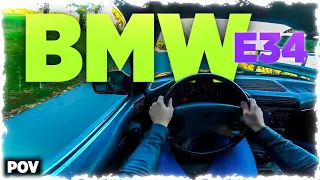 BMW E34 Pov Drive