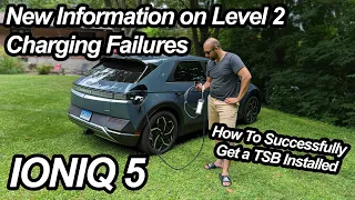 We Finally Know What May Be Causing Ioniq 5/EV6 L2 Charging Failures | TSB Doubles Charging Times!