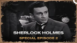 Sherlock Holmes  | Special Episode 2