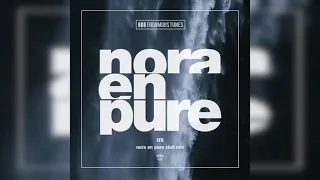 Nora En Pure – Us (Nora en Pure Club Mix)