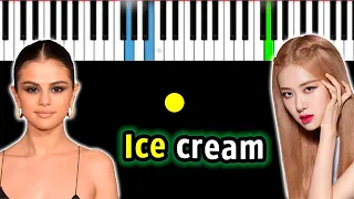 BLACKPINK, Selena Gomez - Ice Cream | Piano_Tutorial | Разбор | КАРАОКЕ | НОТЫ + MIDI