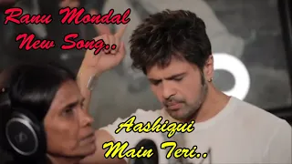 Aashiqui Main Teri Ranu Mondal New Song | Himesh Reshammiya | Happy Hardy And Heer Song