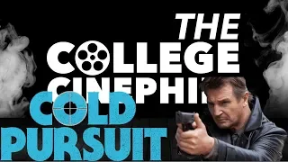 Cold Pursuit (2018) - College Cinephile