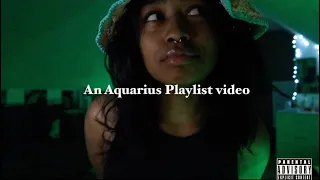 if you like music, watch this | An Aquarius Playlist