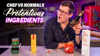 Chefs vs Normals Taste Testing Pretentious Ingredients S2 E7