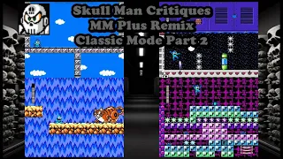 Mega Man Maker - MM Plus Remix Classic Mode Part 2