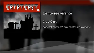 les contes de la crypte cryptcast saison 02 episode 14 l'enterrée vivante