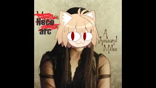 A thousand miles - neco arc ai cover