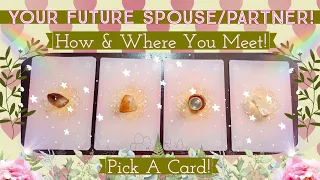 🥰💖Future Spouse/Life Partner🦄How&WHERE You MEET!🔮Long, In-Depth Tarot Pick A Card Reading💖