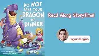 Do Not Take Your Dragon to Dinner by Julie Gassman (Read Along)