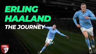 ERLING BRAUT HAALAND: The Journey to TOP STRIKER in the WORLD