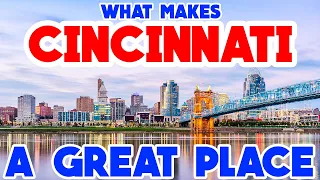CINCINNATI, OHIO - The TOP 10 Places you NEED to see!