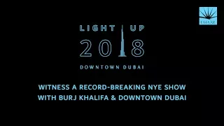 Light up Dubai 2018 - Live Broadcast