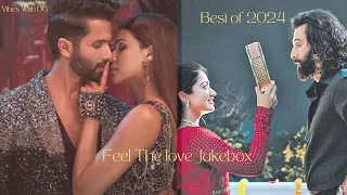 Feel The love Jukebox  | Vibes with dg | Arijit Singh Songs | Arijit Singh Jukebox |  Best of 2024