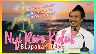 Siapa Nyi Roro Kidul? || Pengakuan Anak Angkatnya || Kajian Gus Baha Tentang Jin