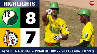 🔴 63 Serie Nacional | Highlights: Pinar del Río vs Villa Clara Juego 5 (19/5/24)