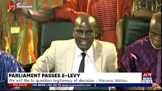 Minority vows to challenge E-Levy's passage at Supreme Court