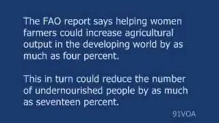 [91VOA]How Women Farmers Could Feed More in Developing World